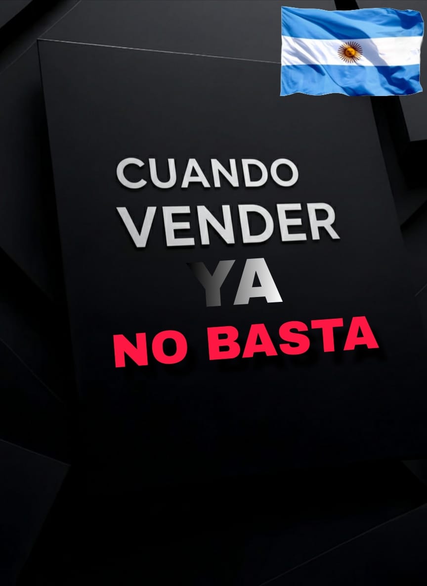 Cuando Vender YA NO BASTA